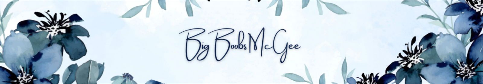 bigboobsmcgee2021 banner