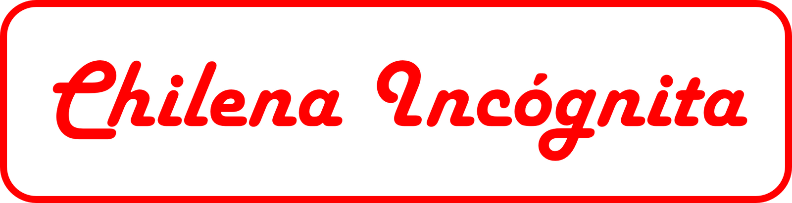 chilenaincognita banner