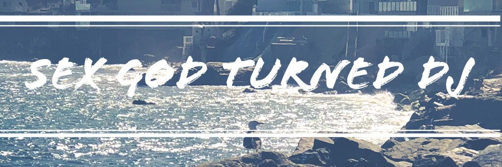 sexgodturneddj banner
